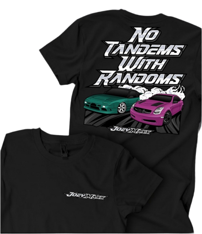 NO TANDEMS T-SHIRT